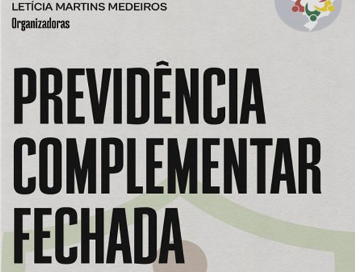 Publicação do livro “Previdência Complementar Fechada: Estudos Interdisciplinares e Perspectivas Atuais”